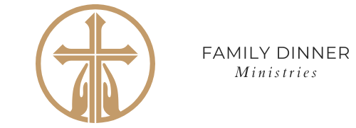 Family Dinner Ministries, Dallas, Texas, God's Word, Spreading Faith